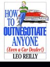 How To Outnegotiate Anyone (eBook)